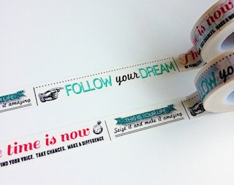 Follow your Dreams Washi Tape • Inspirational Phrases Decorative Tape (SC9531)