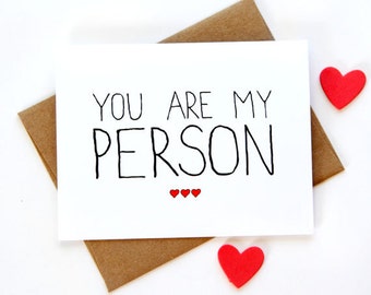 I Love You Card - You Are My Person