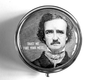 Poe "Take your meds" Pill Box Case Stash Silver Medicine Case Edgar Allan pillbox