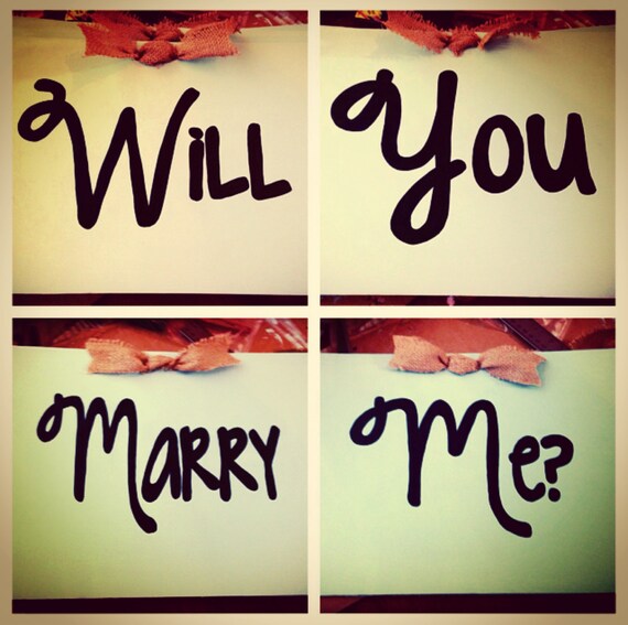 Will you marry me SIGNS