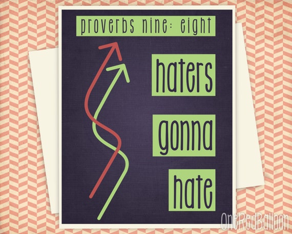 items-similar-to-hater-gonna-hate-quote-print-8x10-wall-art-typography