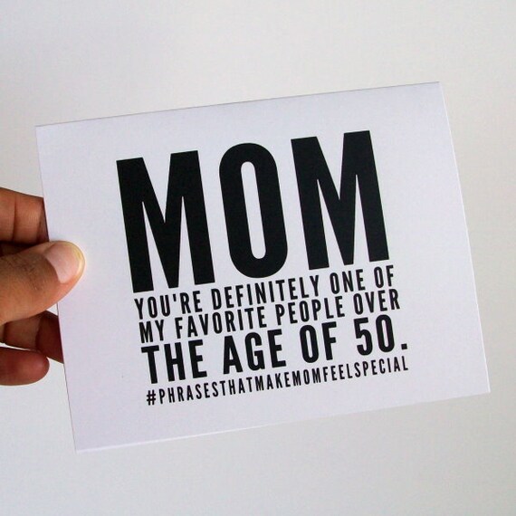 Mom card - mother's day card - funny mom card - greeting card