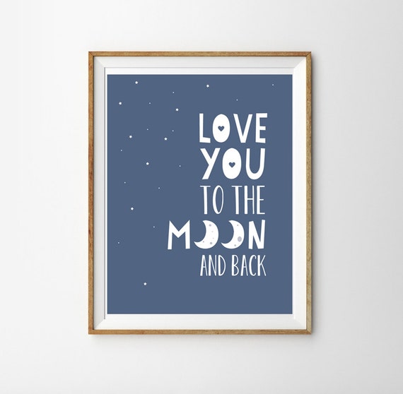 Love you to the Moon and Back Print for Baby Boy's Nursery