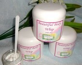Body Cream  "Beautiful Body Whip" Scented or Unscented 4 oz