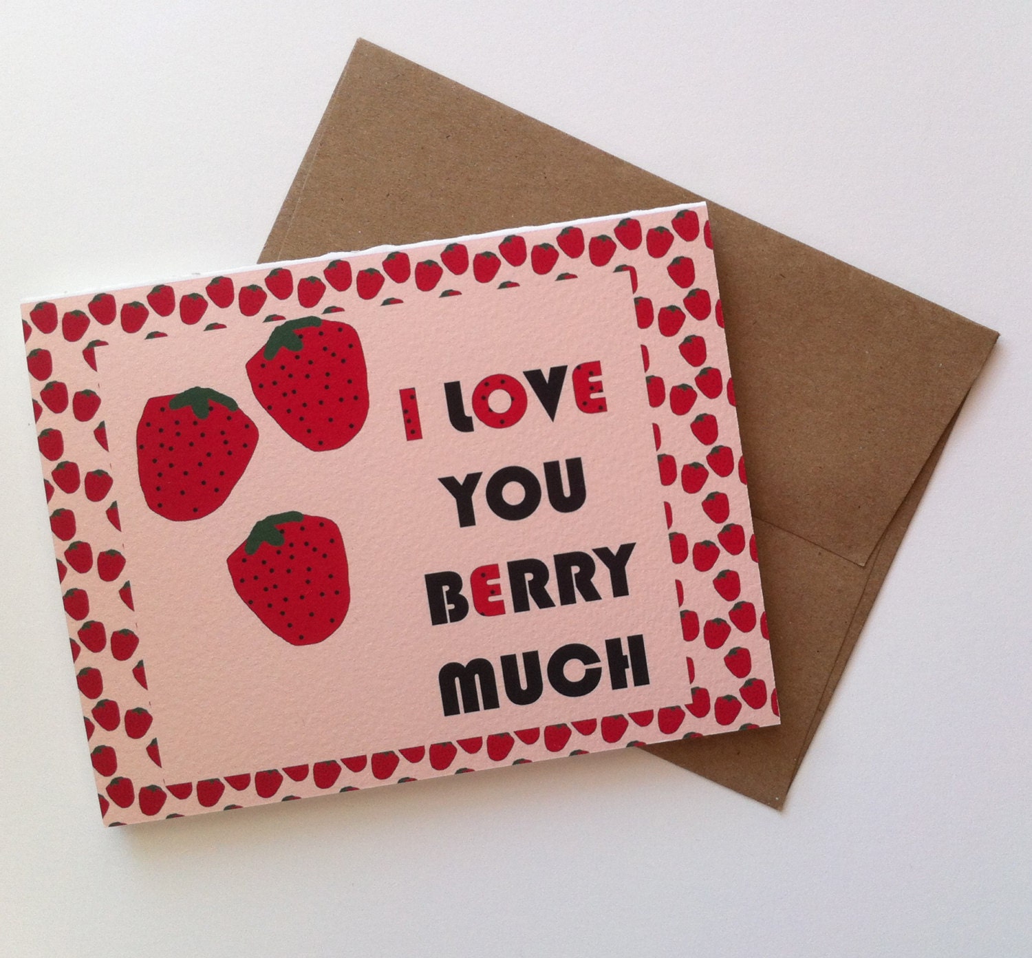 Pink I love you berry much greeting card with by HushandGael