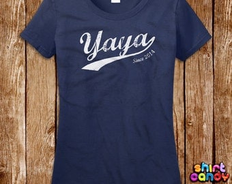 Yaya Since Tshirt Mother's Day Gift Custom Any Year For Mom Personalized Best Mom Ever Birthday Gift For Her Tee Shirt Cool Wife Expecting