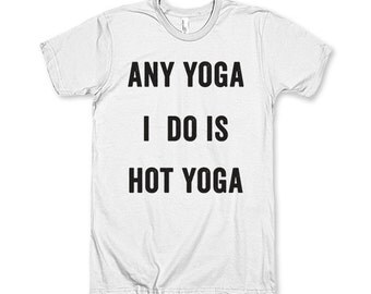 My Yoga Pants Have Never Been To Yoga by AwesomeBestFriendsTs