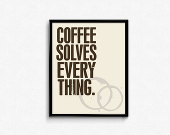 Digital Prints - Coffee quote print, 