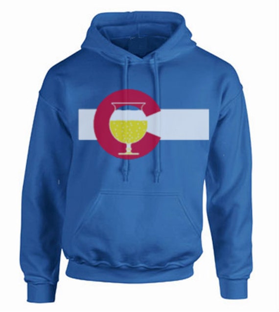 Colorado BEERfection! Show your love for beer and Colorado with a rad HOODIE! "Beer Was Invented in the Old World but Perfected in Colorado"