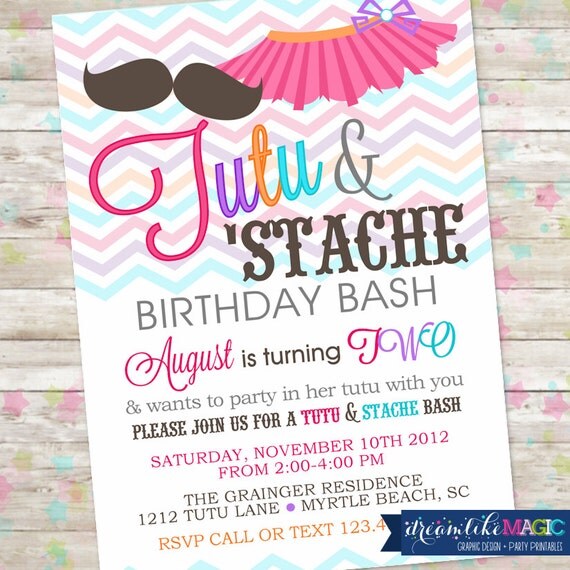 Printable Party Invitation, Invite Design, Tutu and Stache Birthday Bash, Tutu and Mustache, Birthday Invitation, Tutus, Digital or Printed Il_570xn