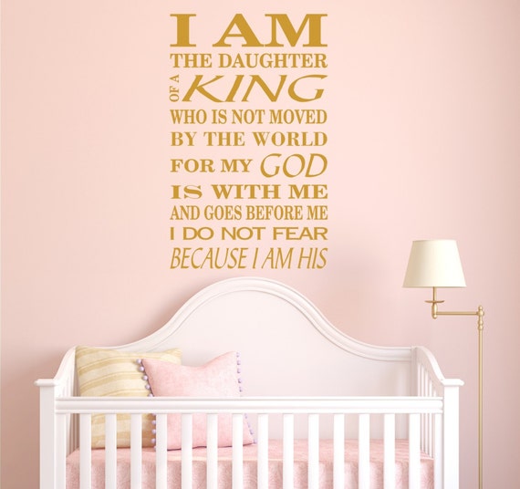 I Am The Daughter of A King Decals Biblical Verses Spiritual Decals Biblical stickers I do Not Fear because I Am His