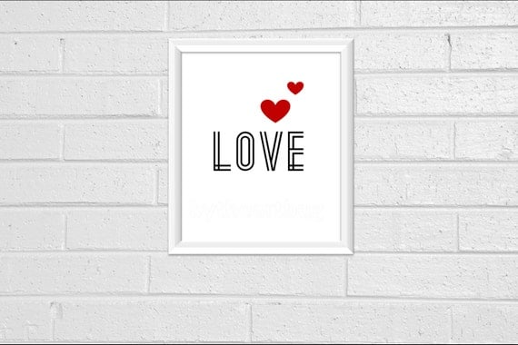 Love Heart Wall Decor Quote Print 8 x 10 Pdf Printable Downloadable Print Your Own Typography Minimal