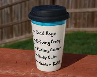 Coffee Levels "Road Rage" Handcrafted Ceramic Travel Coffee Mug, Ceramic Travel Mug, Sarcastic Travel Mug, Funny Travel Mug, Commuter Mug