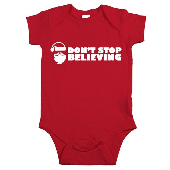 Kids Christmas Outfit Don't Stop Believing. Pictures with Santa Infant / Baby Bodysuit. Christmas Gift. (T Shirt also available) Il_570xn