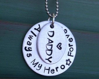 Always My Hero Daddy Remembrance Necklace--Loss of Father Necklace--Daddy's Little Girl Jewelry