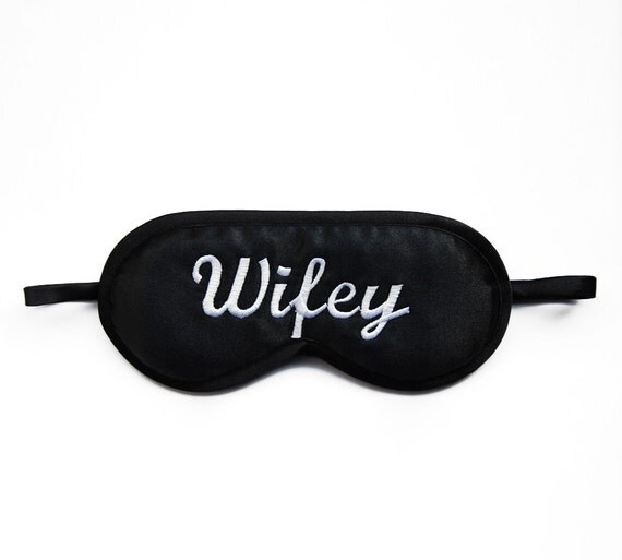 Wifey Sleep Mask wife eye mask bride shower gift wedding