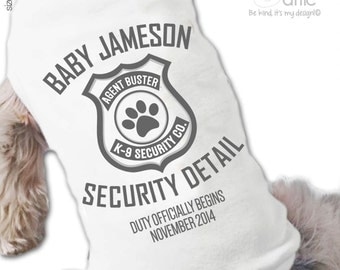 Big brother or sister dog shirt - big brother to be security detail pregnancy announcement dog Tshirt