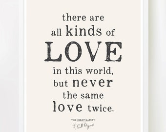 there are all kinds of love 16x20 on a2 literary the great gatsby - Great Gatsby Quotes