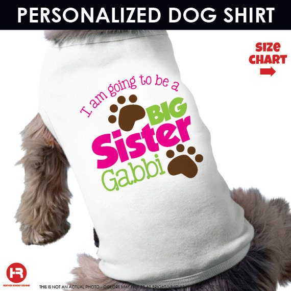 im going to be a big sister dog shirt