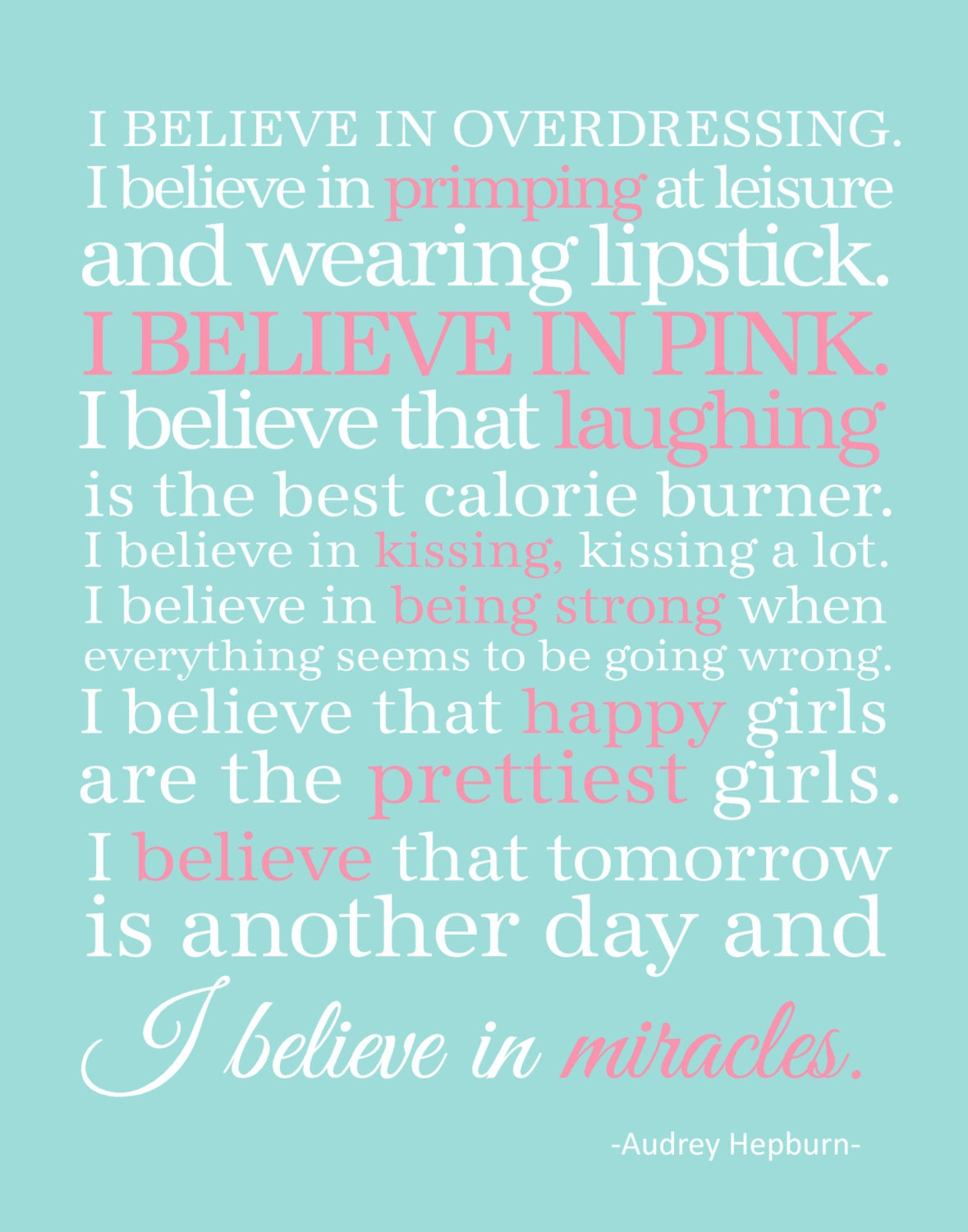 I Believe in Pink Audrey Hepburn Quotes Word by TheEducatedOwl