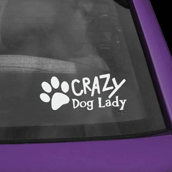 Crazy Dog Lady Vinyl Sticker
