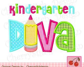 Diva Kindergarten Diva Back to School Machine Embroidery Applique Design -4x4 5x5 6x6 inch