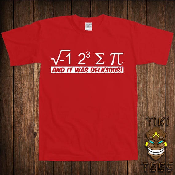 Funny Geek T Shirt Nerd Tshirt Tee Shirt Math I 8 Ate Sum Pi 