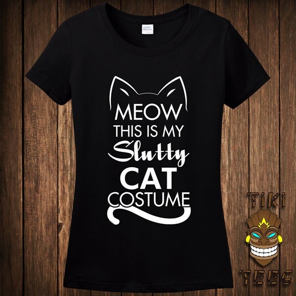 Funny Slutty Cat Feline Meow Halloween Costume T-shirt Tee