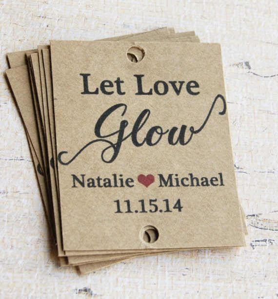 50 Rustic Wedding Tags Custom Wording Let Love Glow Rustic