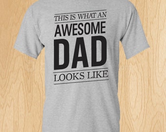 Awesome Dad Father's Day T-Shirts