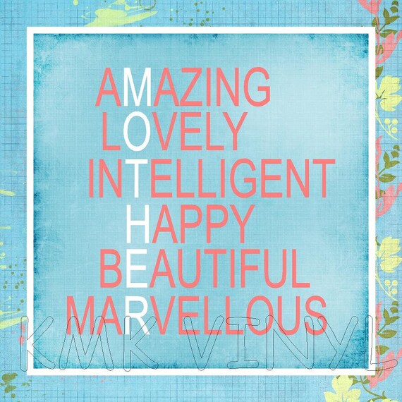 Items similar to Mother...amazing, lovely, intelligent, happy