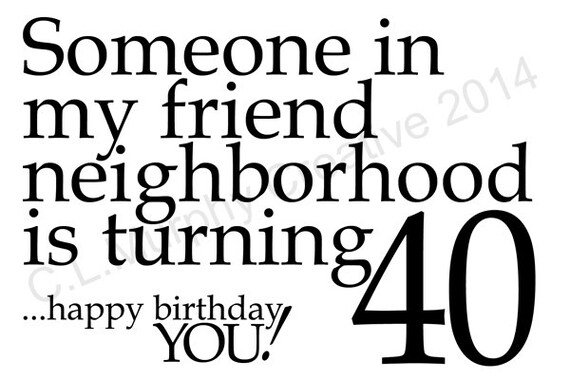 Download DOWNLOAD 40th Birthday Turning 40 Friend Birthday