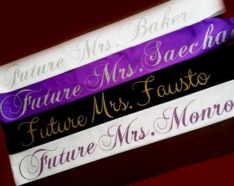 Bachelorette Party Sash. Party Sash. Future Mrs Sash. Custom Personalize Sash.