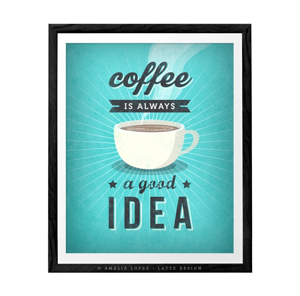 Free Free 141 Coffee Is Always A Good Idea Svg SVG PNG EPS DXF File