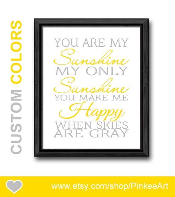 you are my sunshine wall art yellow and gray sunshine print