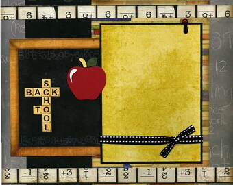 Back To School - 12x12 Premade Scrapbook Page