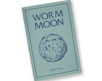 Worm Moon - Illustration Zine by Michael Heck