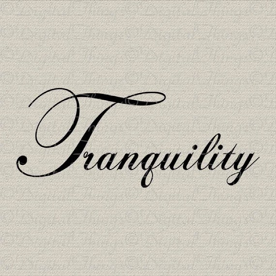 Tranquility Word In Sentence