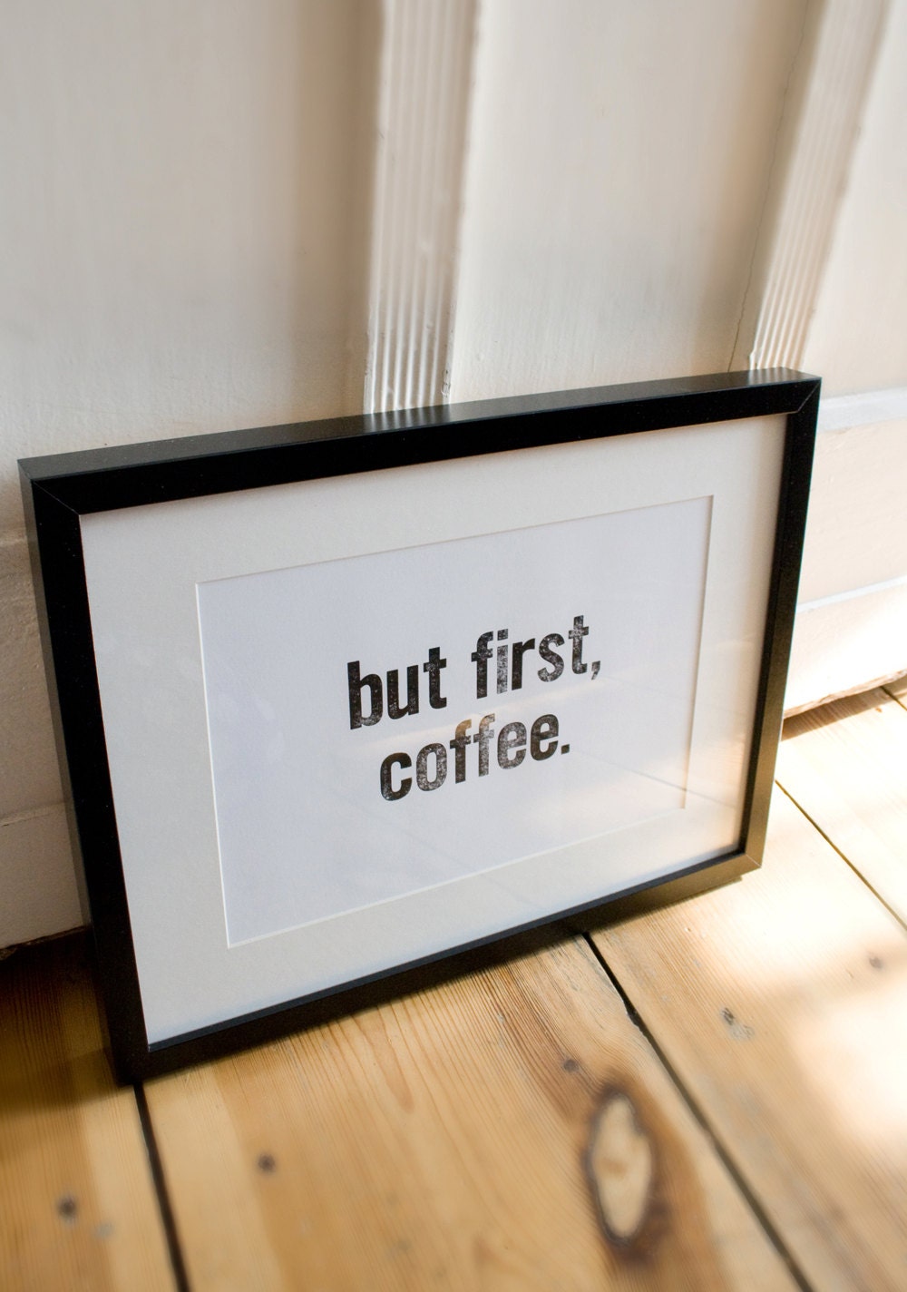 but first tea. Typography Quote Art Print