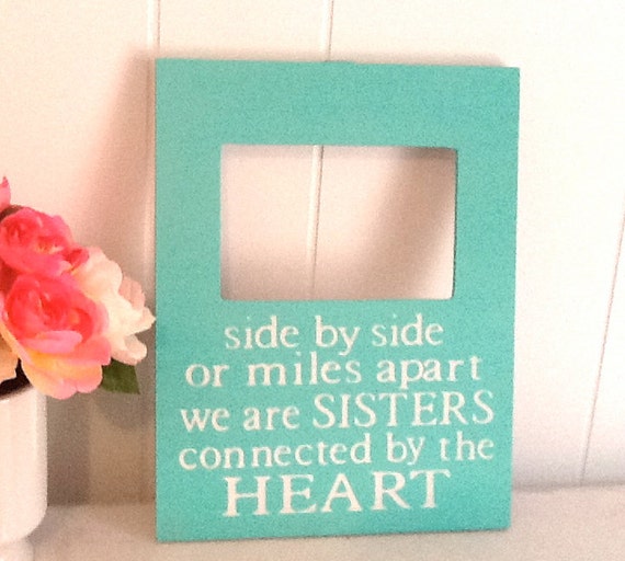 Custom Quote SIster Picture Frame, Personalized Picture Frame, Sister