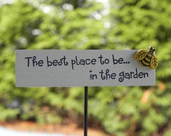 Fairy Garden Sign accessories - miniature the best place to be... on stake