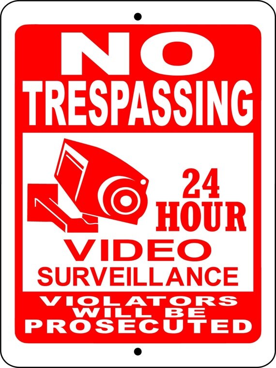 No Trespassingvideo Surveillance Sign 9x12