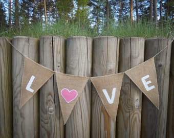 Love Burlap Banner Wedding Banner Love Bunting Love Garland Bridal Shower Banner Burlap Wedding Decor Wedding Garland
