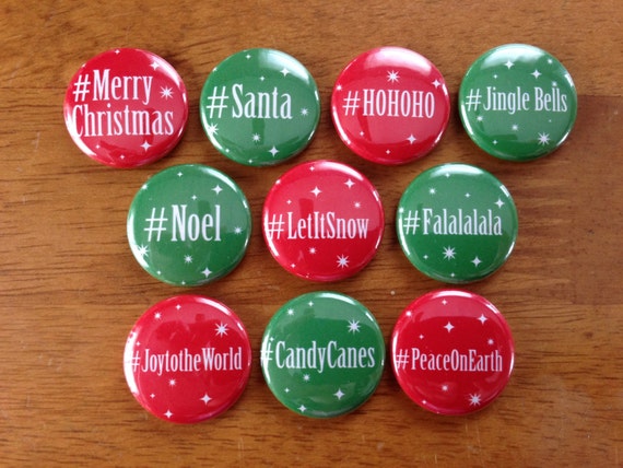  Hashtag  Christmas  Buttons Set of 10 Pinback Christmas  Buttons