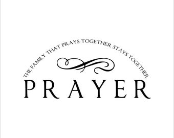 The Family That Prays Together Stays Together Svg Cut File For