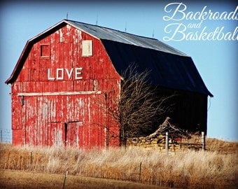 Love Red Barn Rustic Farmhouse decor wall art photo print