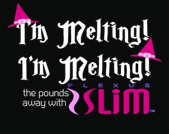 Plexus Slim T Shirt "I'm Melting I'm Melting" with Pink Witches Hat and Plexus Logo Compliance 19823291814bJG