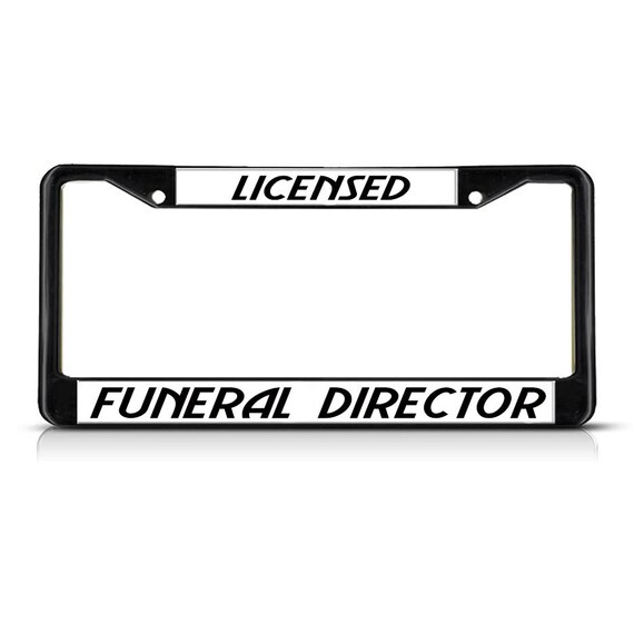 LICENSED FUNERAL DIRECTOR Black & Chrome by licenseplateframes