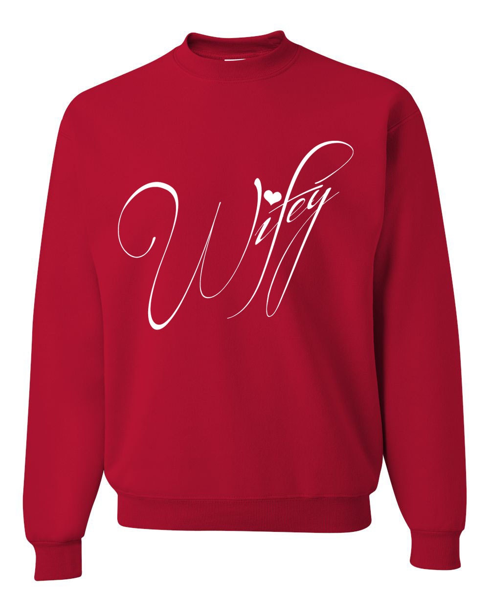 wifey sweat shirt