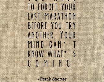 Frank Shorter marathon running quote typography print runner gift race ...